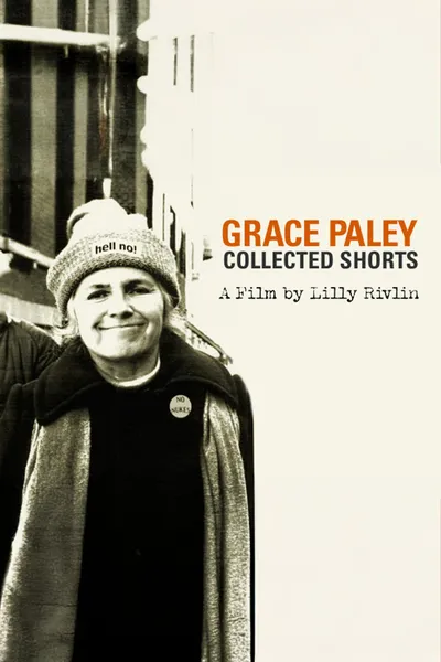 Grace Paley: Collected Shorts