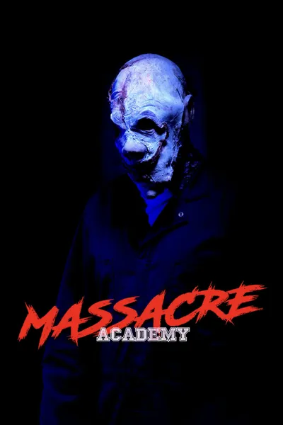 Massacre Academy