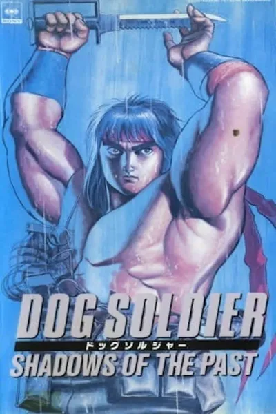 Dog Soldier: Shadows of the Past