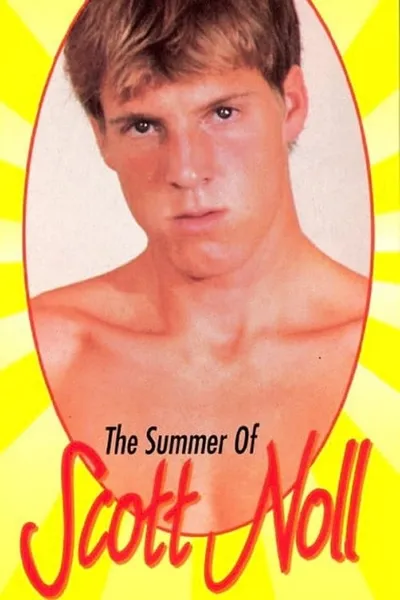 The Summer Of Scott Noll