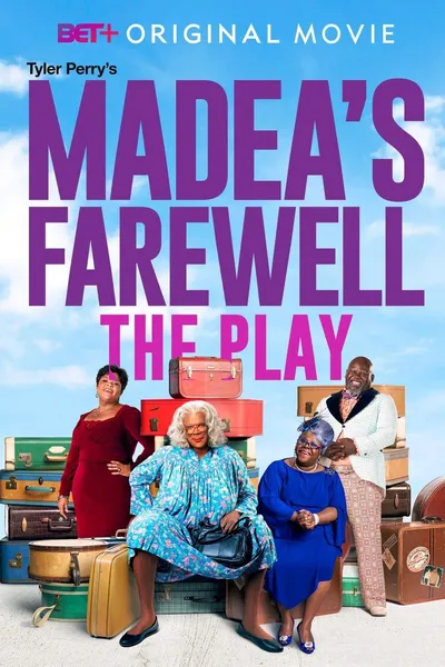 Tyler Perry's Madea's Farewell - The Play