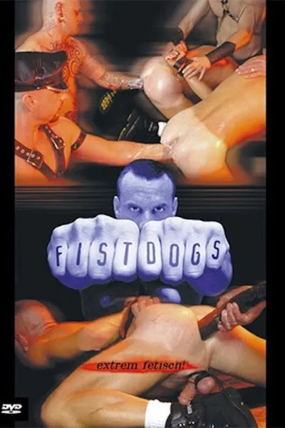 Fist Dogs