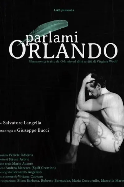 Parlami, Orlando