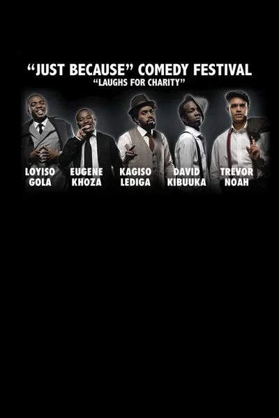 Just Because Comedy Festival