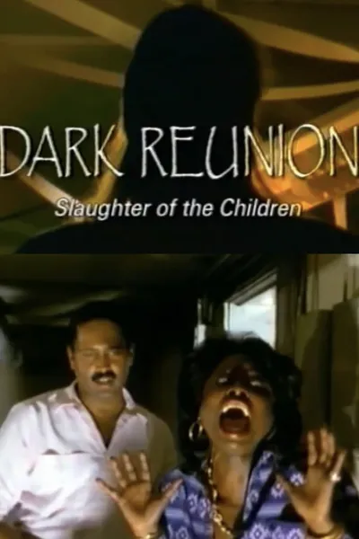 Dark Reunion: Slaughter of the Children