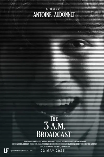 The 3 A.M Broadcast