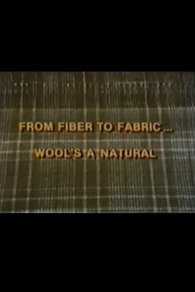 From Fiber to Fabric: Wool's a Natural