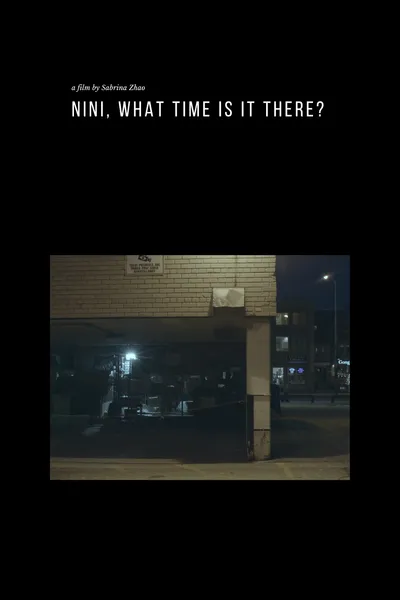 Nini, What Time Is It There?