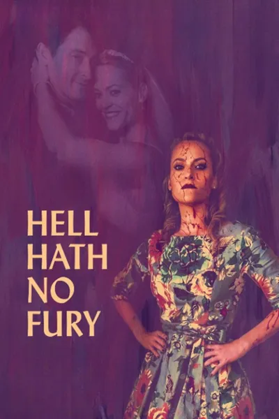 Hell Hath No Fury