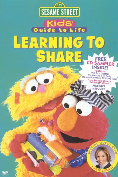 Sesame Street: Kid's Guide to Life: Learning to Share