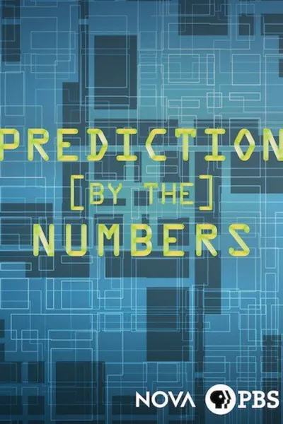 NOVA: Prediction by the Numbers
