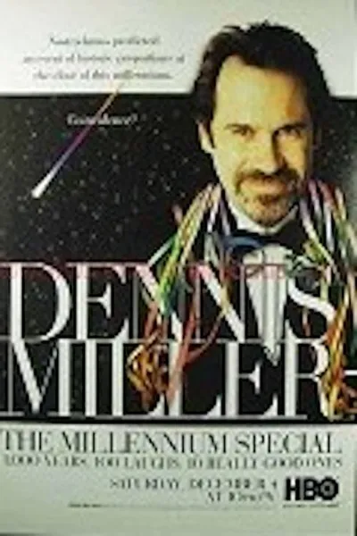 Dennis Miller: The Millennium Special