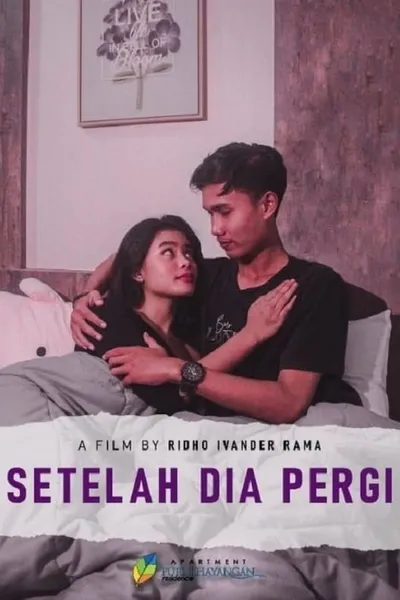 Setelah Dia Pergi