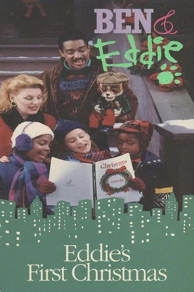 Ben & Eddie: Eddie's First Christmas