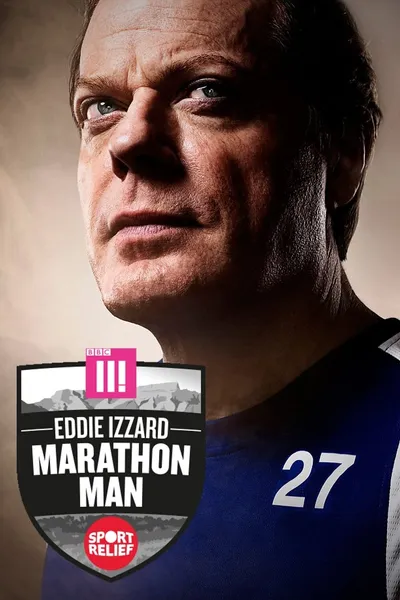 Eddie Izzard: Marathon Man for Sport Relief