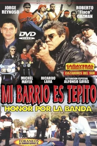 Mi barrio es Tepito