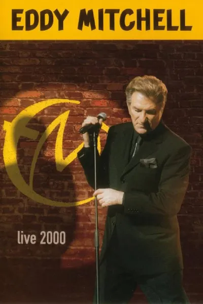 Eddy Mitchell : Live 2000