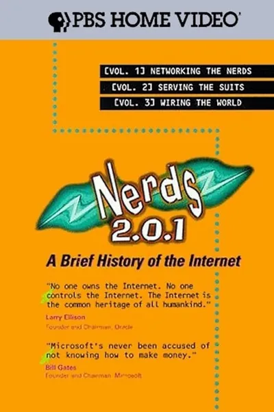 Nerds 2.0.1: A Brief History of the Internet