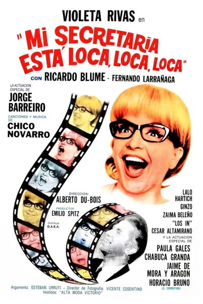 My secretary is mad... mad... mad...