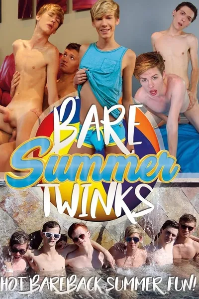 Bare Summer Twinks
