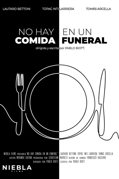 There Is No Food at a Funeral