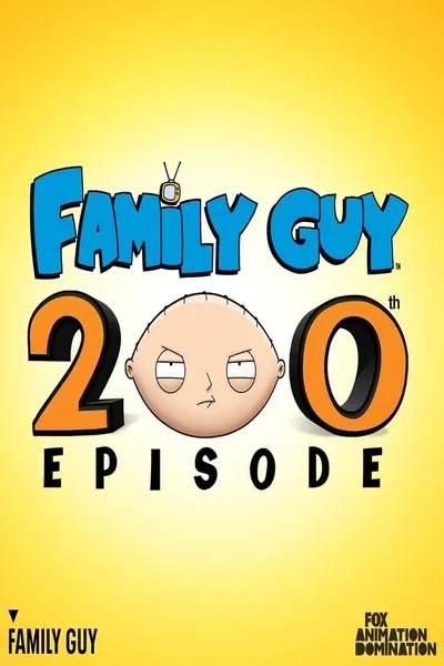 Family Guy: 200 Episodes Later