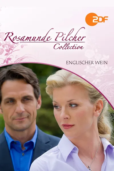 Rosamunde Pilcher: Englischer Wein