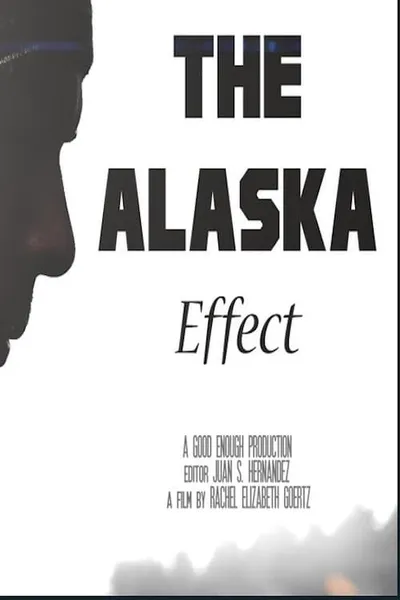 The Alaska Effect