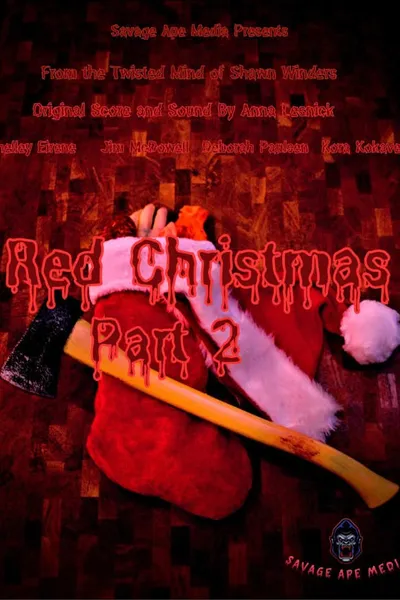 Red Christmas Part 2