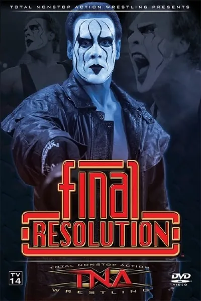 TNA Final Resolution 2006