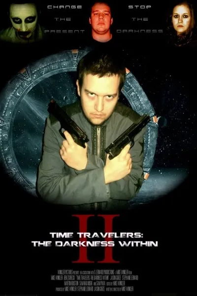 Time Travelers 2: The Darkness Within