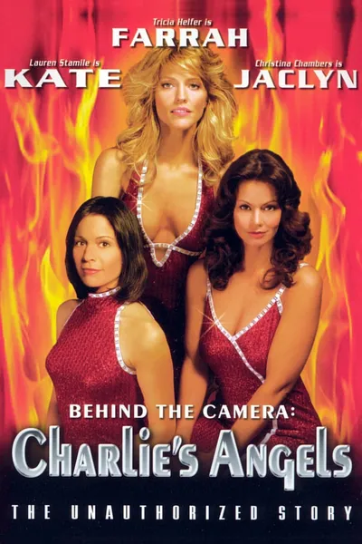 Behind the Camera: The Unauthorized Story of Charlie's Angels