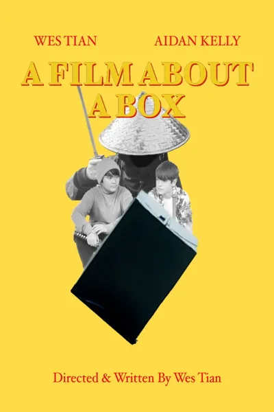 A FILM ABOUT A BOX