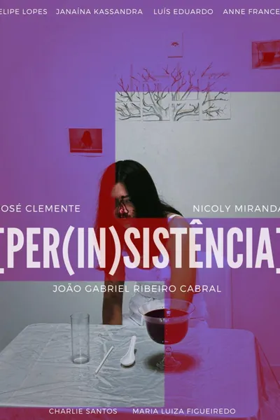 [PER(IN)SISTENCE]