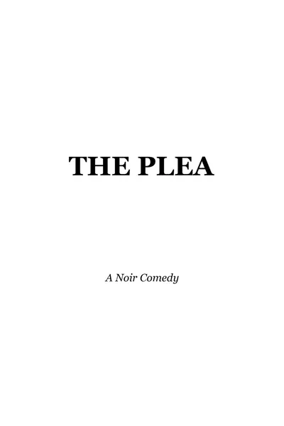 The Plea