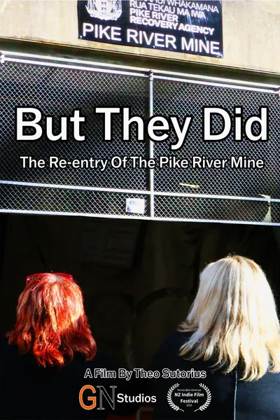 But They Did: The Re-entry Of The Pike River Mine