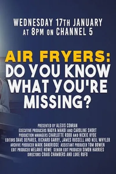 Air Fryers: Do You Know What You’re Missing?