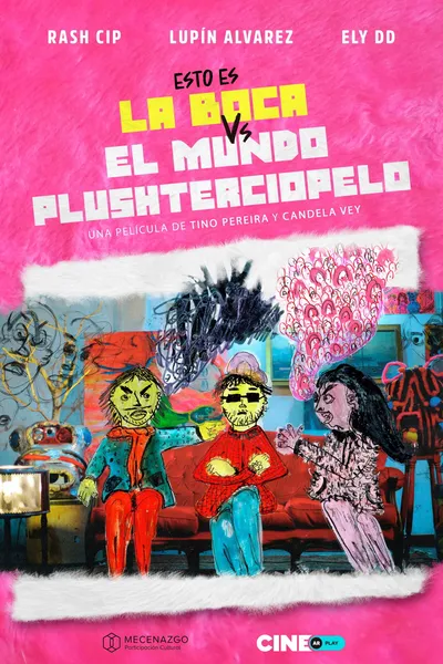 This is La Boca vs. The Plushterciopelo world