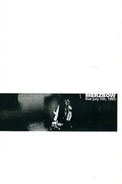 Merzbow: Live July 5th, 1995