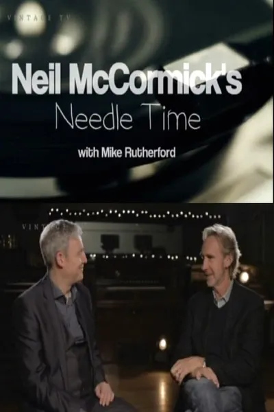 Mike Rutherford on Neil McCormick's Needle Time