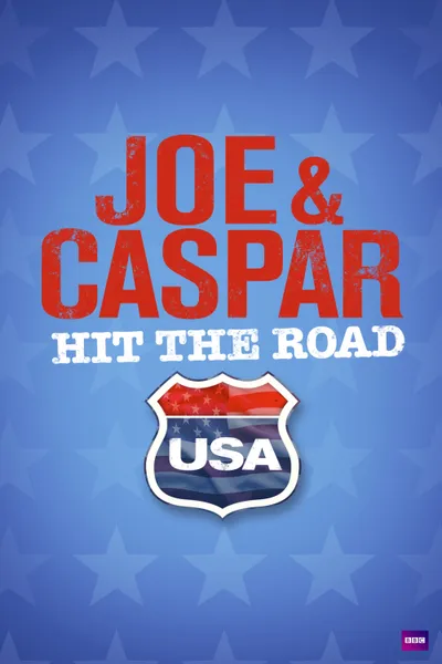 Joe & Caspar Hit The Road USA