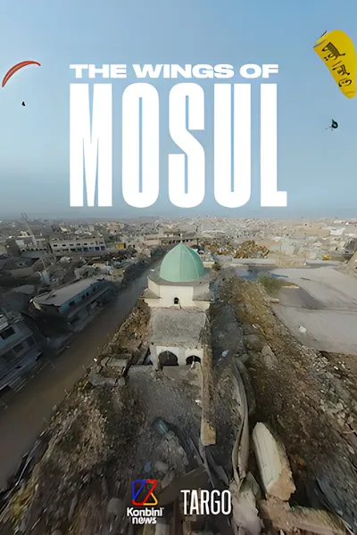 The Wings of Mosul