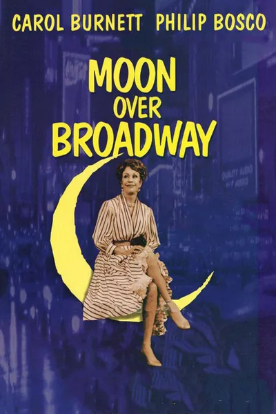 Moon Over Broadway