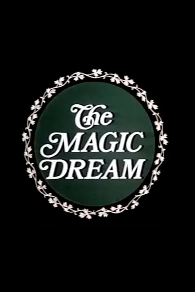 The Magic Dream
