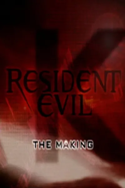 The Making of Resident Evil