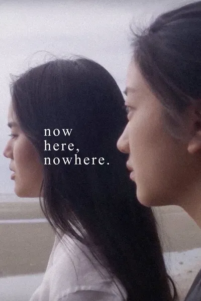Now here, nowhere