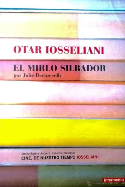 Otar Iosseliani, le merle siffleur