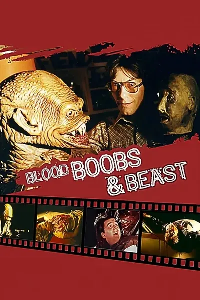 Blood, Boobs & Beast
