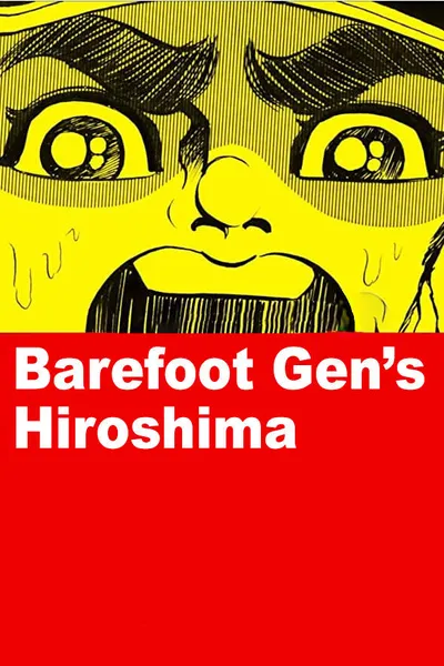 Barefoot Gen's Hiroshima