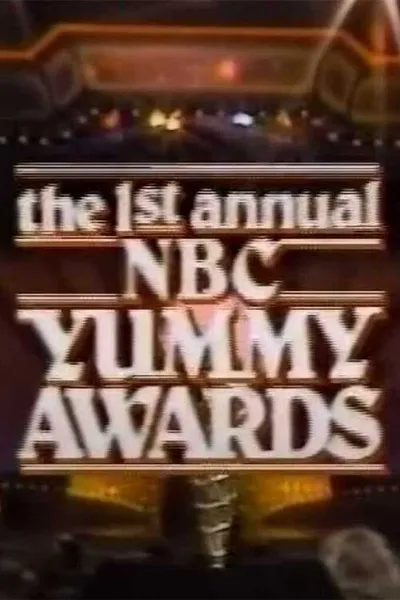 The 1st Annual NBC Yummy Awards